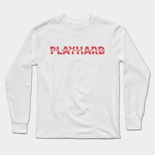 Playhard Long Sleeve T-Shirt